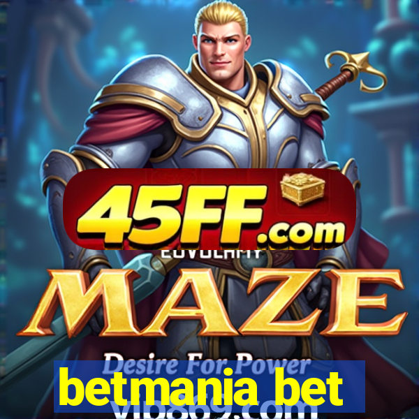 betmania bet